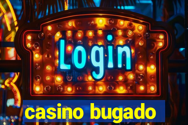 casino bugado